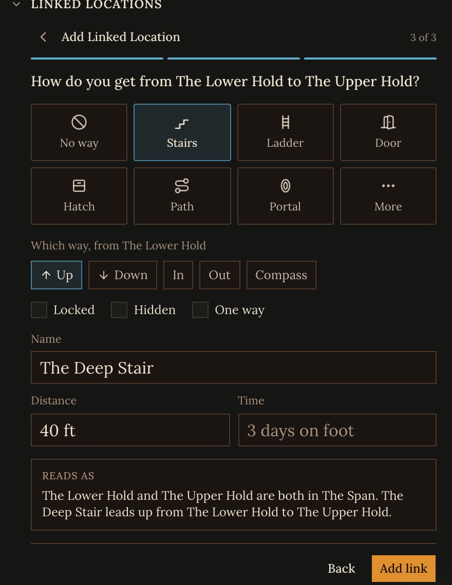 Step 3: How do you get from The Lower Hold to The Upper Hold? Stairs and Up are selected, the name is The Deep Stair and the distance 40 ft. It reads as: The Lower Hold and The Upper Hold are both in The Span. The Deep Stair leads up from The Lower Hold to The Upper Hold.