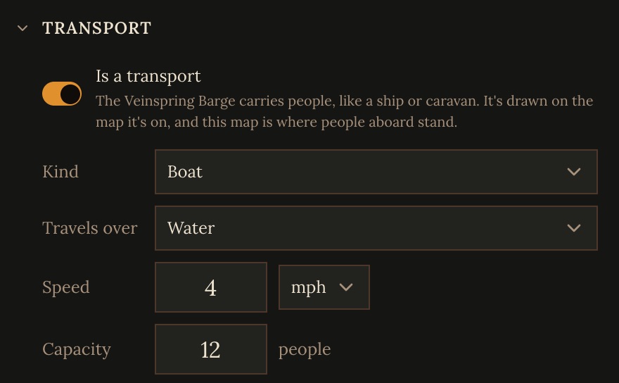 The Transport section for The Veinspring Barge: Is a transport on, Kind Boat, Travels over Water, Speed 4 mph, Capacity 12 people